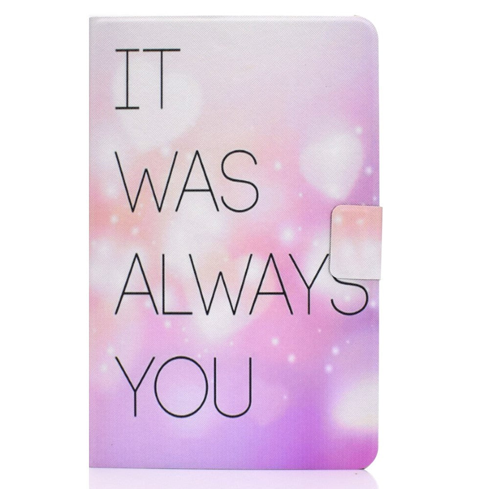 Huawei MatePad 10.4" Cover m. Ståfunktion & Kortholder - Print m. Tekst 'It Was Always You'